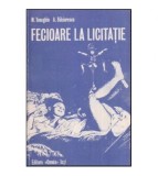 M. Toneghin, A. Bilciurescu - Fecioare la licitatie - 117995