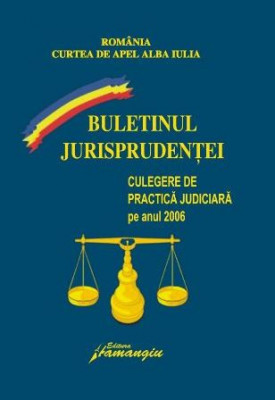 Culegere de Practica Judiciara pe anul 2006 foto