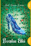 Povestea Ellei - Gail Carson Levine - Grupul Art