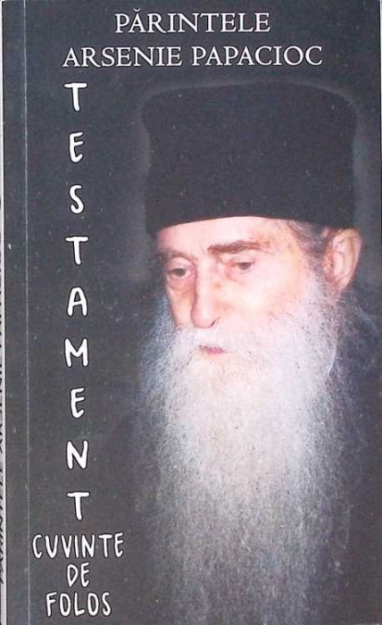 TESTAMENT. CUVINTE DE FOLOS-ARSENIE PAPACIOC-274176
