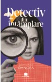 Detectiv din intamplare - Georgiana Oancea