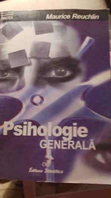 Psihologie generala,Maurice reuchlin / 440 foto