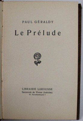 LE PRELUDE par PAUL GERALDY , EDITIE INTERBELICA foto
