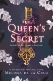 The Queen&#039;s Secret | Melissa de La Cruz