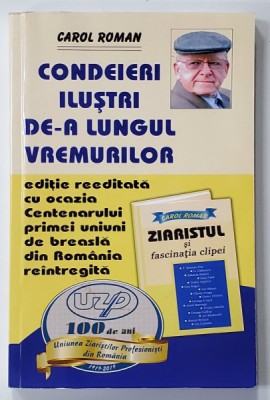 CONDEIERI ILUSTRI DE - A LUNGUL VREMURILOR de CAROL ROMAN , 2019 foto