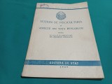 NOȚIUNI DE PISCICULTURĂ ȘI ASPECTE DIN VIAȚA PESCARILOR * PT. ȘCOLI ELEMENTARE DIN REGIUNILE PISCICOLE * 1950 * 4 2 4