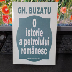 Gh. Buzatu, O istorie a petrolului românesc, Editura Enciclopedică, 1998, 077