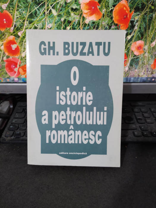 Gh. Buzatu, O istorie a petrolului rom&acirc;nesc, Editura Enciclopedică, 1998, 077