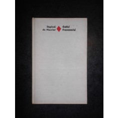 DAPHNE DU MAURIER - GOLFUL FRANCEZULUI (1978, editie cartonata)