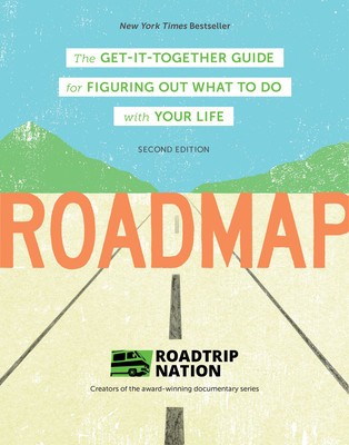 Roadmap: The Get-It-Together Guide for Figuring Out What to Do with Your Life (Career Change Advice Book, Self Help Job Workboo foto