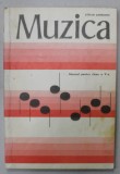 MUZICA , MANUAL PENTRU CLASA A - V -A de STEFAN ANDRONIC , 1977