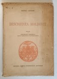 DESCRIEREA MOLDOVEI de DIMITRIE CANTEMIR tradusa de GHEORGHE ADAMESCU ,BUCURESTI ,1941