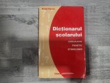 Dictionarul scolarului.Explicativ,fonetic,etimologic de Nicolae Popovici