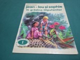 JEAN-LOU ȘI SOPHIE &Icirc;N GRĂDINA LILIPUTANILOR * MARCEL MARLIER * 1993 *4 3 2