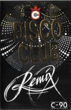 Various - Disco Club Remix, Caseta audio