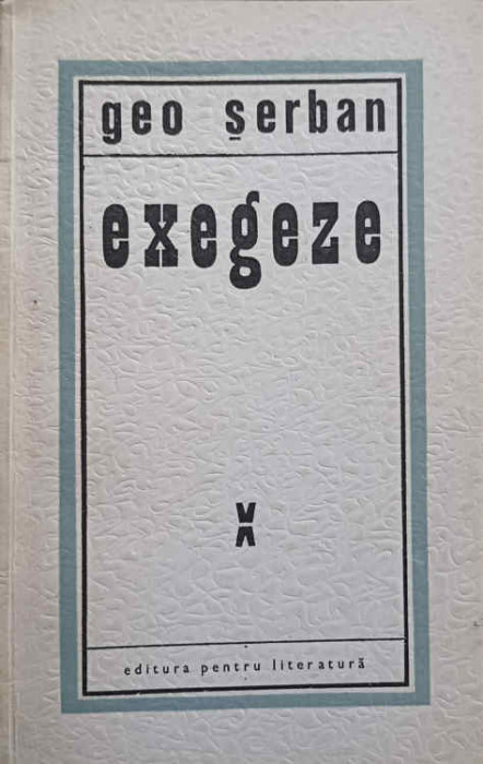 EXEGEZE-GEO SERBAN
