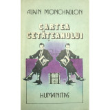 Alain Monchablon - Cartea cetățeanului (editia 1991)