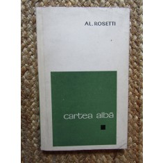 CARTEA ALBA -AL. ROSETTI