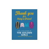 The Little Guide to the Golden Girls