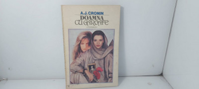 A J Cronin - Doamna cu garoafe / C4 foto