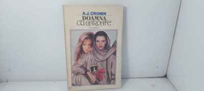 A J Cronin - Doamna cu garoafe / C4 foto