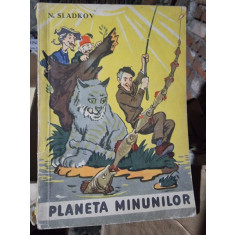 Planeta minunilor - N. Sladkov