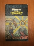 VINERI SAU LIMBURILE PACIFICULUI MICHEL TOURNIER