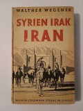 Walther Wegener - Syrien, Irak, Iran (1943)