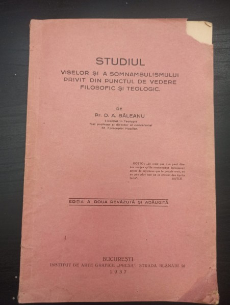 Pf. D. A. Baleanu - Studiul Viselor si a Somnambulismului privit din Punctul de Vedere Filosofic si Teologic