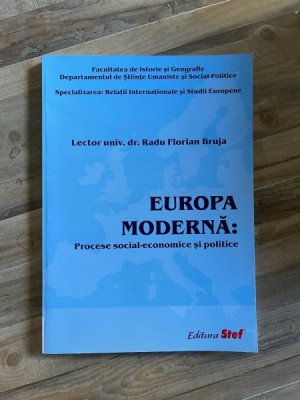 Radu Florian Bruja Europa moderna: Procese social-economice si politice foto