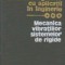 Mecanica rigidelor cu aplicatii in inginerie, Volumul al III-lea- Mecanica vibratiilor sistemelor de rigide