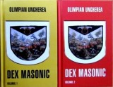 Dex Masonic A - Z (vol. I + II) - Olimpian Ungherea