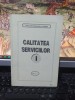 Veronel Antonescu, Ion Nicolae, Calitatea serviciilor, circa 1991, 152