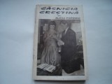 Casnicia crestina - Alexa Popovici