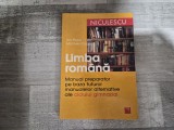 Limba romana.Manual preparator pe baza tuturor manualelor alternative ale ciclului gimnazial de Ion Popa,Marinela Popa