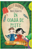 In Coada De Peste, Sally Gardner, David Roberts - Editura Art