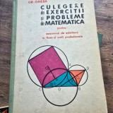 Gr. Gheba - Culegere de exercitii si probleme de matematica pentru examenul de admitere in licee si scoli profesionale