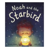 Noah and the Starbird Carte Copii Literatura Engleza Prietenie Curaj Poveste Magica