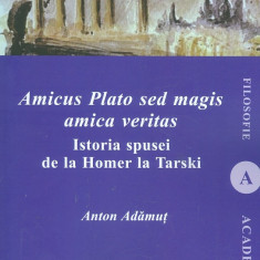Amicus Plato sed magis amica veritas | Anton Adamut