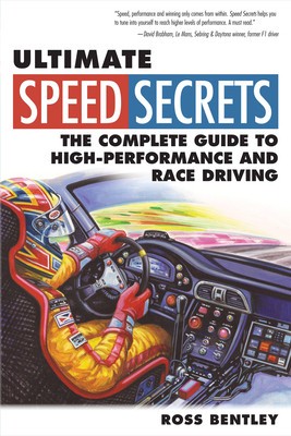 Ultimate Speed Secrets: The Complete Guide to High-Performance and Race Driving foto
