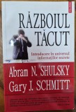 Razboiul tacut - Abram Shulsky, Gary Schmitt