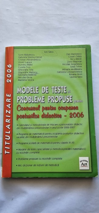 MODELE DE TESTE SI PROBLEME PROPUSE PENTRU CONCURSUL PENTRU OCUPAREA POSTURILOR DIDACTICE TITULARIZAREA ION SAVU CERCEL CHITES