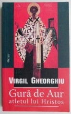 Gura de Aur - atletul lui Hristos ? Virgil Gheorghiu foto
