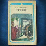 TEATRU - I. L. CARAGIALE