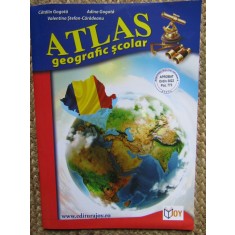 Atlas geografic scolar - Catalin Gogota, Adina Gogota, Valentina Stefan-Caradeanu