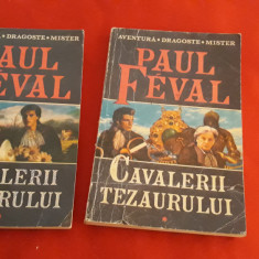 Paul Fèval, Cavalerii Tezaurului Ed.ACC,1992,vol.1+vol.2