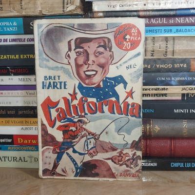 BRET HARTE - CALIFORNIA ( COLECTIA &amp;#039;&amp;#039;AS DE PICA&amp;#039;&amp;#039; ) , 1941 foto