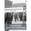 Nemzetis&eacute;gi parlamenti k&eacute;pviselet - B&aacute;rdi N&aacute;ndor