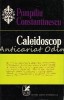 Caleidoscop - Pompiliu Constantinescu, Studii literare, Cartea Romaneasca, 1974, 272 pagini