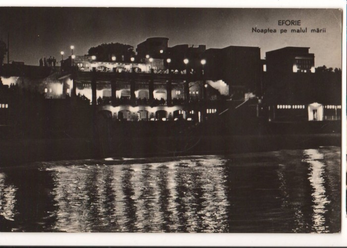 CPIB 15700 CARTE POSTALA - EFORIE - NOAPTEA PE MALUL MARII, RPR